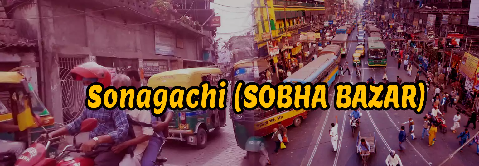 Sonagachi - Sobha Bazar