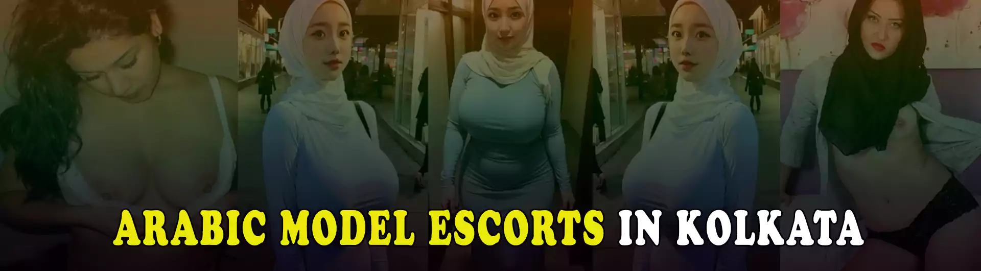 Arabic Model Escorts and Call Girls In Kolkata