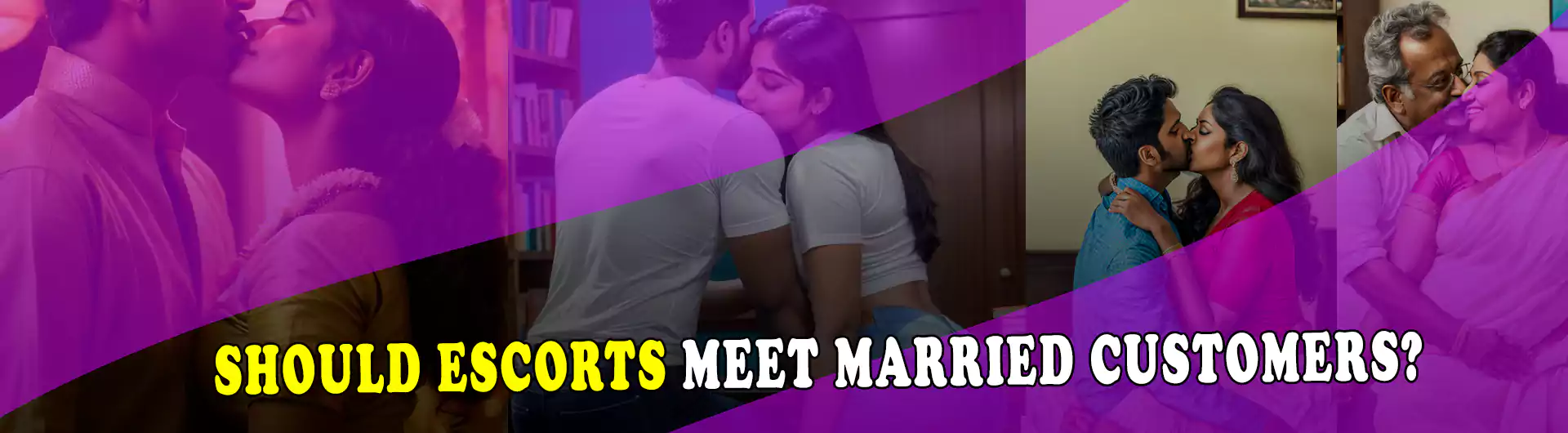 Escorts Meet Married Customers