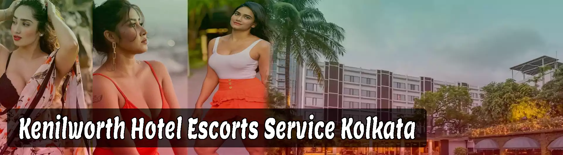 Kenilworth Hotel Escorts Service